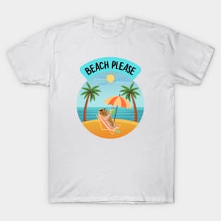 BEACH PLEASE - Dachshund T-Shirt